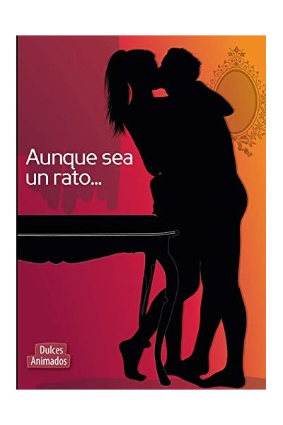 Aunque Sea Un Rato.
